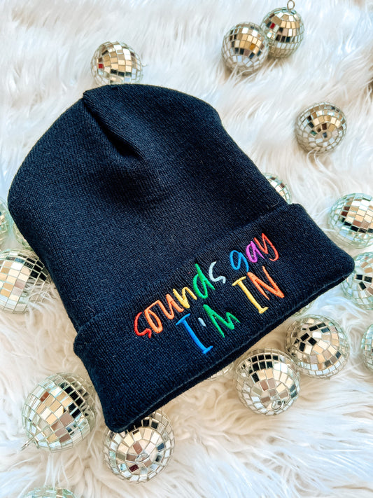 Sounds Gay I’m In Rainbow Pride Beanie Embroidered Slouchy Hat Custom Beanie