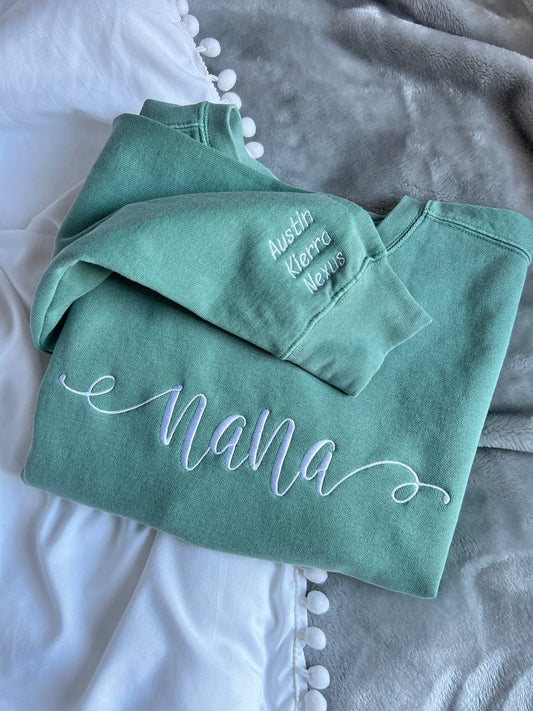 Nana Script Comfort Colors Crewneck Sweatshirt with Children Names Sleeve Embroidery Custom Gift Grandparent