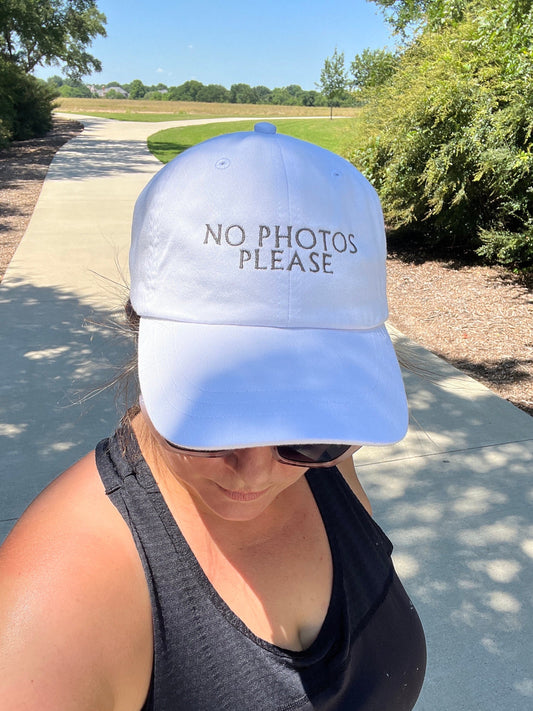 No Photos Please Embroidered Hats Dad Hats Cotton Twill Hats Your Logo Custom Phrase Unisex Hats Adjustable Baseball Cap